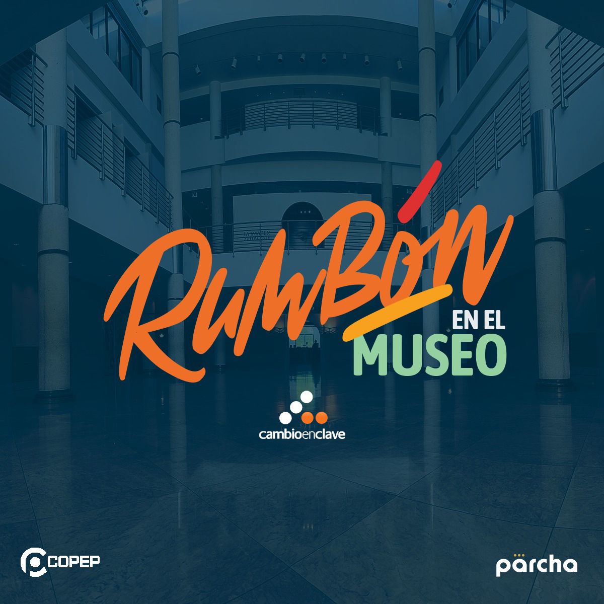 1er Rumbón en el Museo