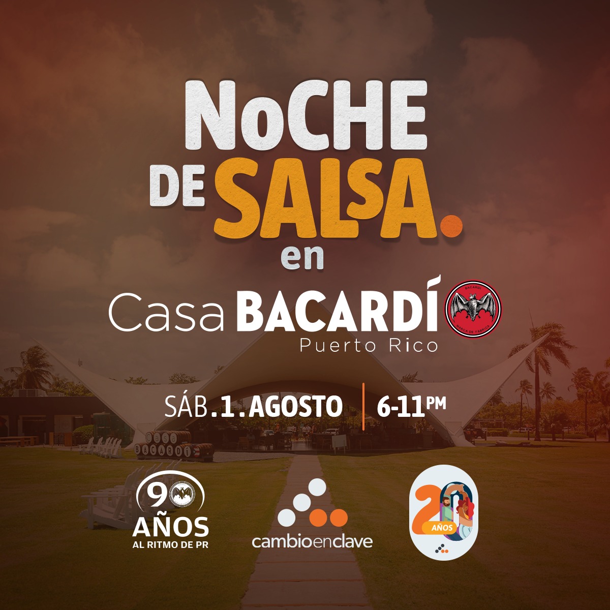 Noche de Salsa en Casa BACARDÍ Agosto 2026